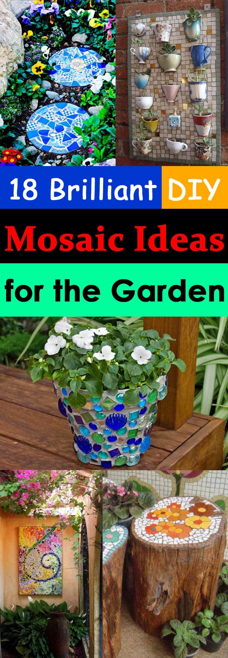 DIY Mosaic projects are really popular these days and here're a few creative DIY mosaic ideas for garden to follow.