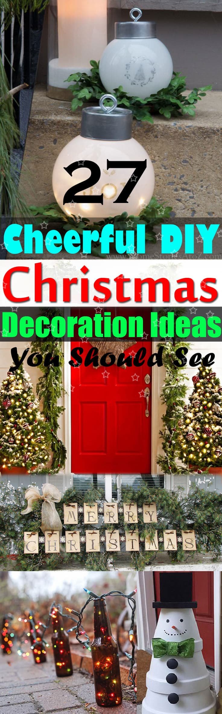 Take a look at these 27 DIY Christmas decoration ideas. They are cheap, easy and fun and following them can make your festive season special!
