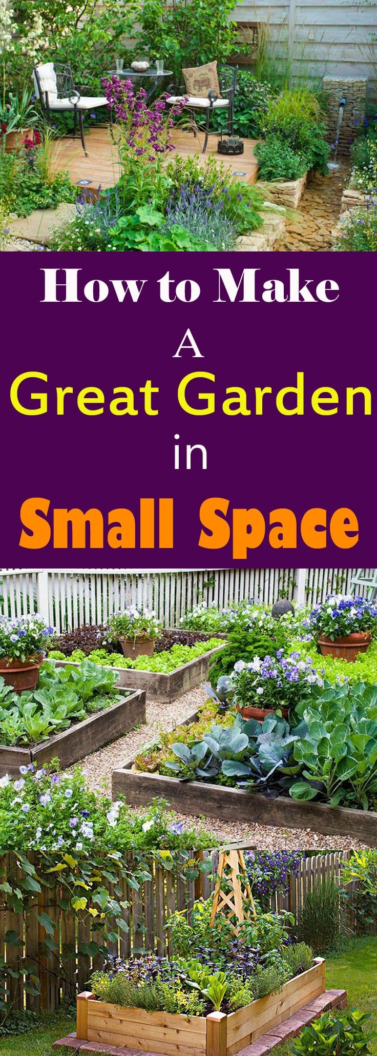 You don't need a big yard to have a great garden, it is even possible in smallest of space. Take a look!